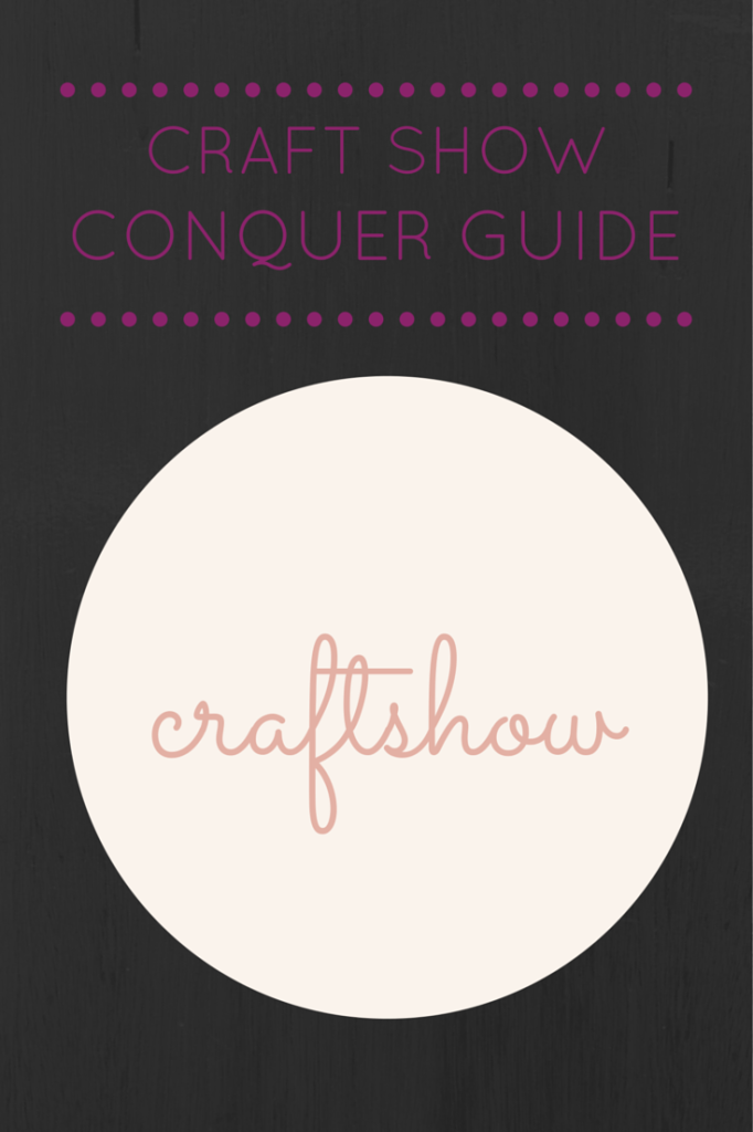 craft show planning guide
